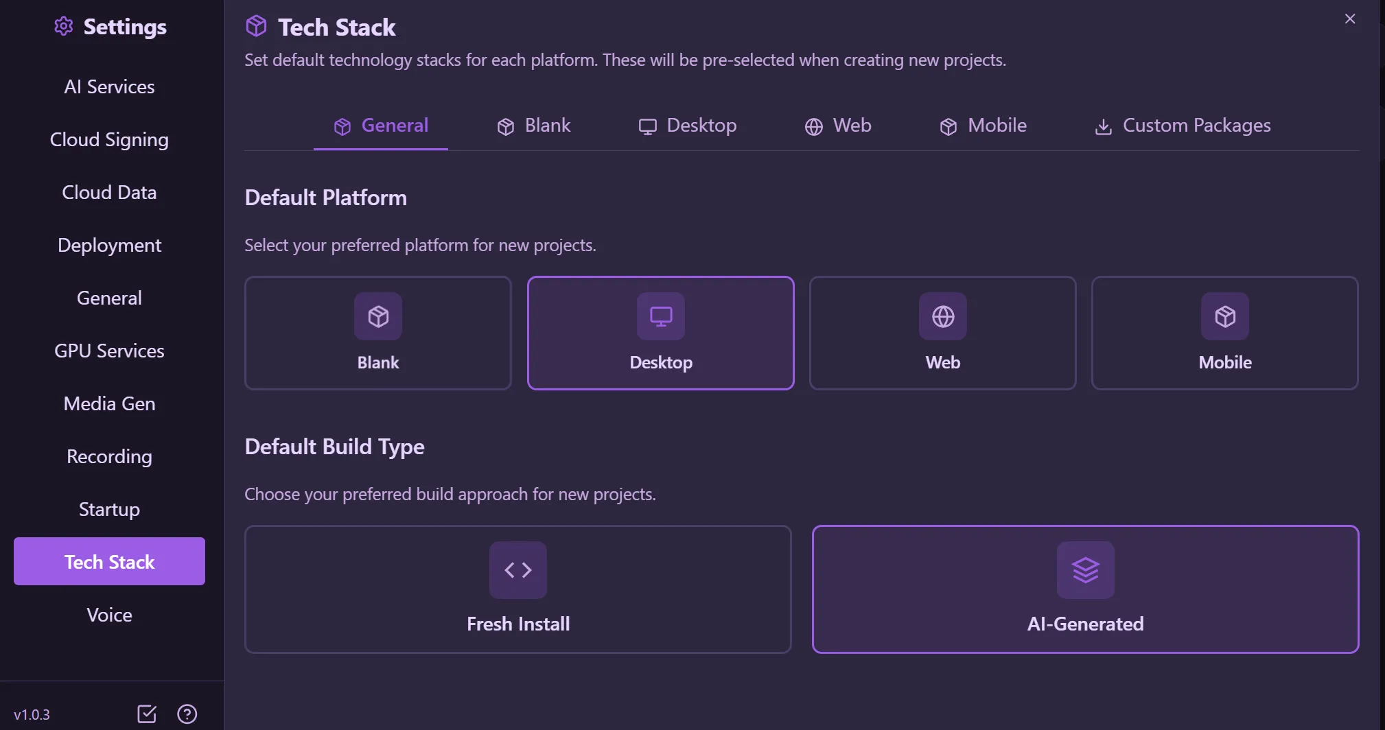 Tech Stack — General tab with Default Platform and Default Build Type selection