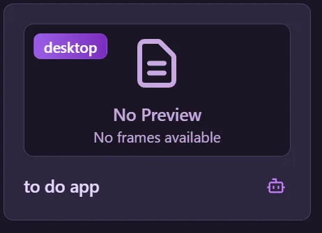 Wireframe project card showing desktop badge, No Preview status, and AI icon in bottom right